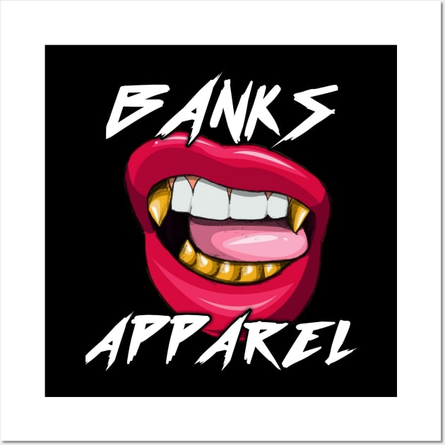 Banks Apparel Wall Art by Banks Apparel